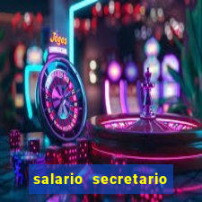 salario secretario de esportes